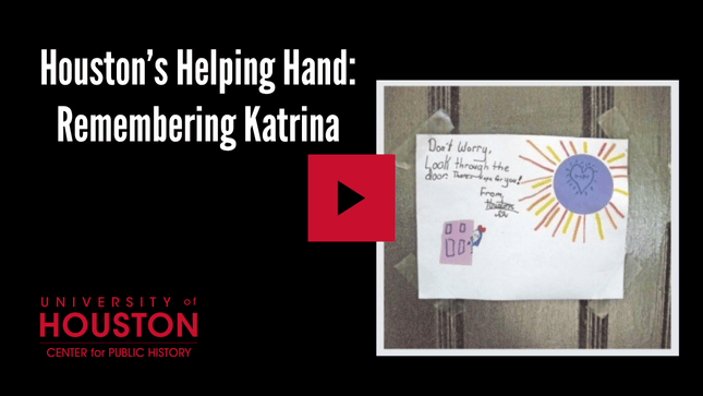 Houston's Helping Hand: Remembering Katrina