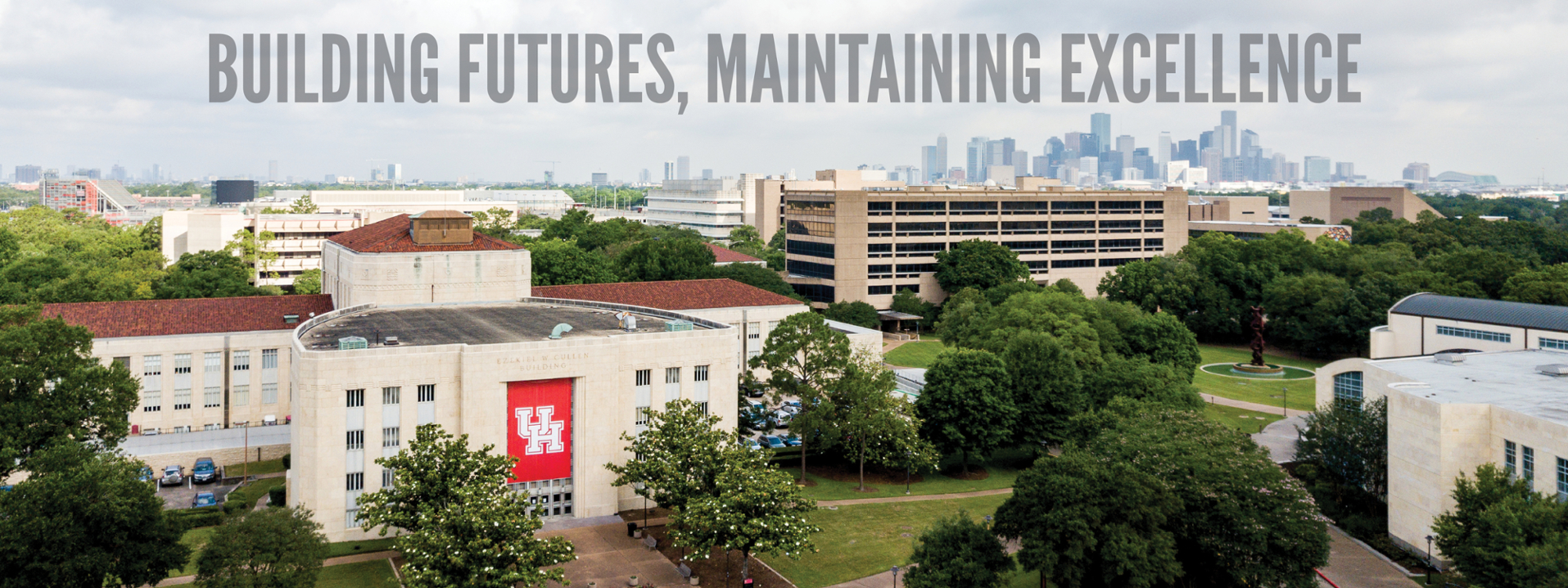 Building futures, maintaining excellence
